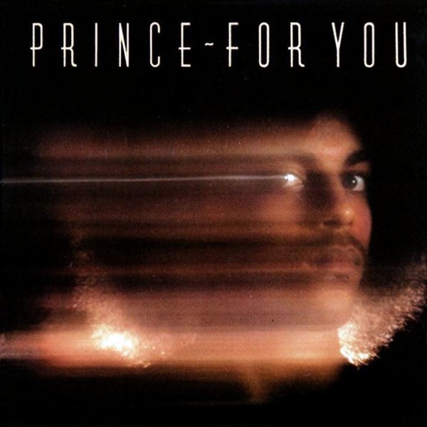 Prince "For You".